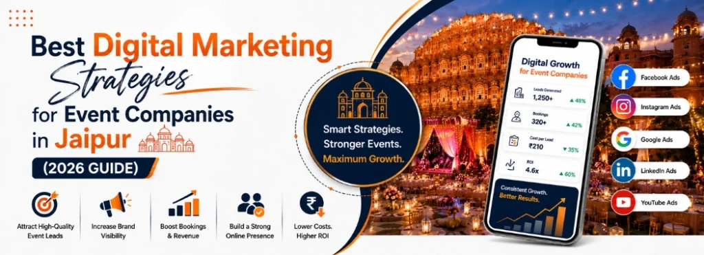 Best Digital Marketing Strategies for Event Companies in Jaipur (2026 Guide)