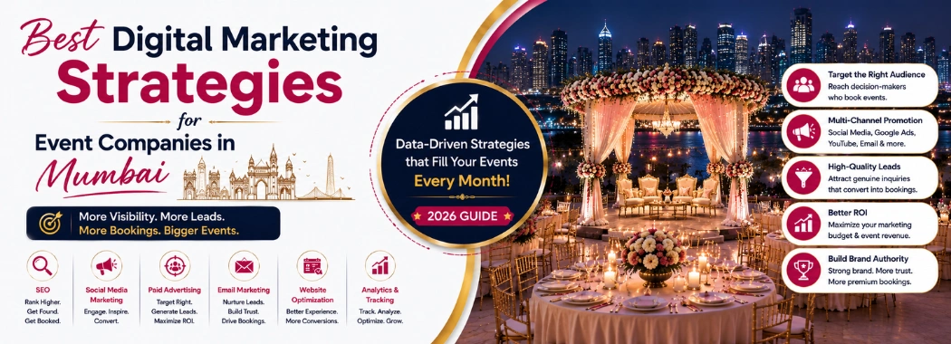 Best Digital Marketing Strategies for Event Companies in Mumbai (2026 Guide)