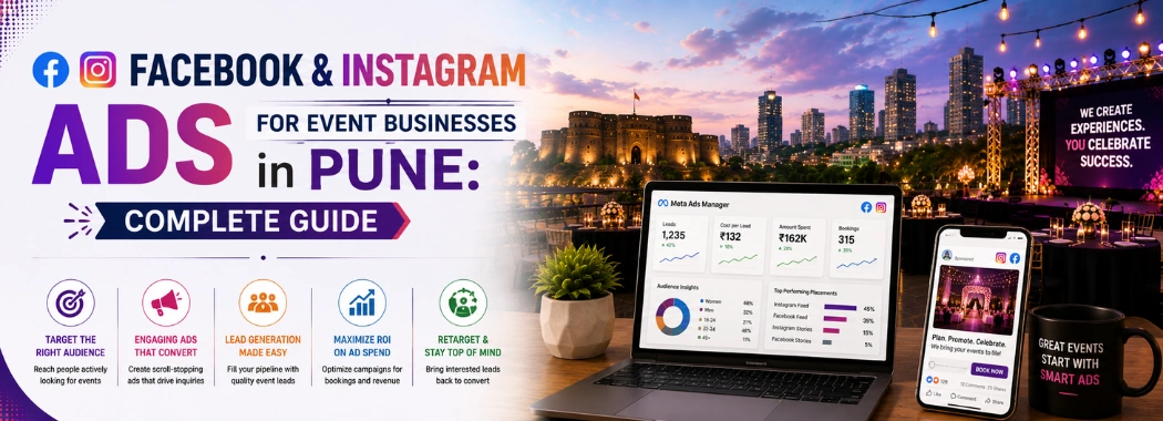 Facebook & Instagram Ads for Event Businesses in Pune Complete Guide