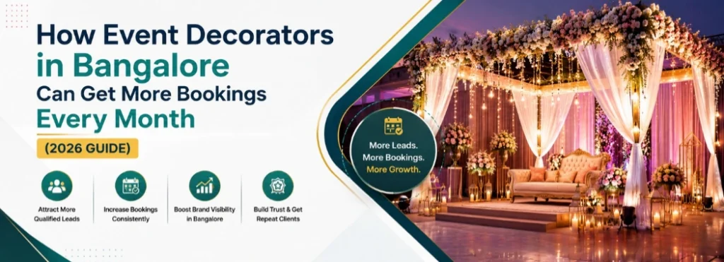 How Event Decorators in Bangalore Can Get More Bookings Every Month