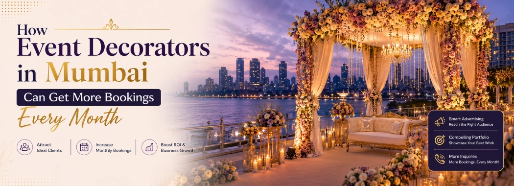How Event Decorators in Mumbai Can Get More Bookings Every Month