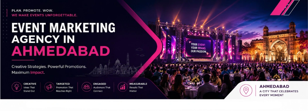 Event Marketing Agency In Ahmedabad