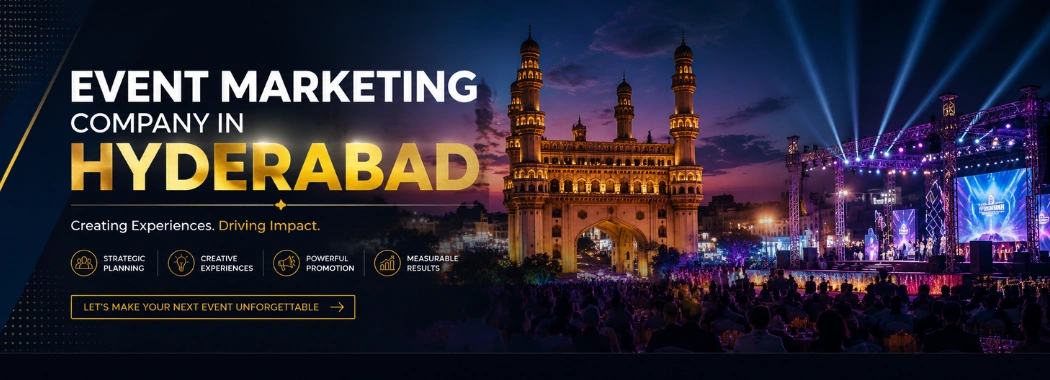Event Marketing Company in Hyderabad