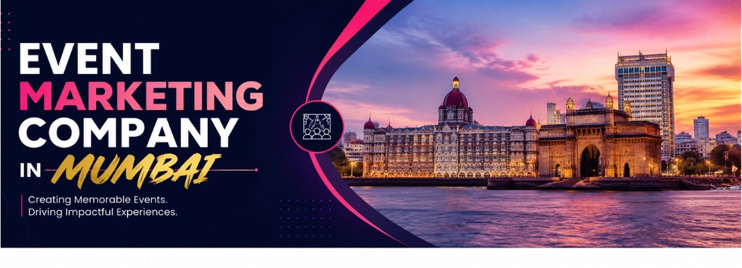Event Marketing Company in Mumbai