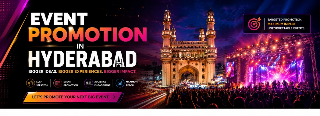 Event Promotion In Hyderabad