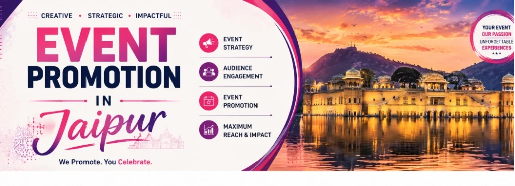 Event Promotion in Jaipur