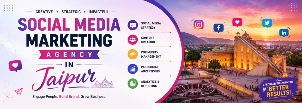 Social Media Marketing Agency in Jaipur